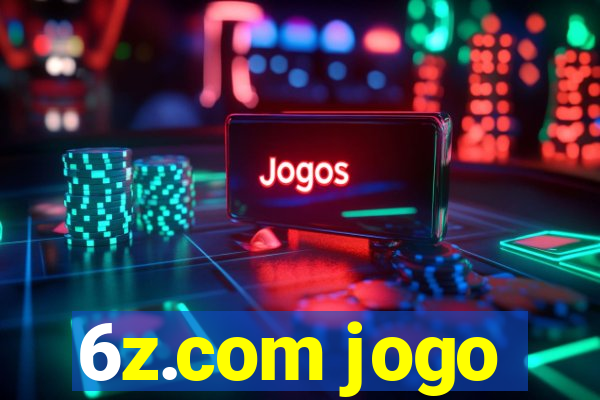 6z.com jogo